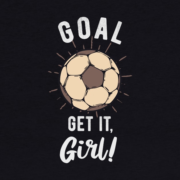 Girl Football Saying Football Player Inspiration by Foxxy Merch